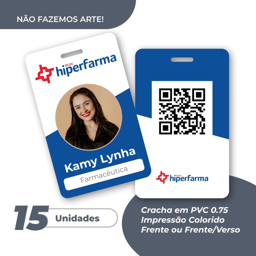 KIT COM 15 Crachás de PVC 0,75mm – NÃO FAZEMOS ARTE - LEIA O ANÚNCIO