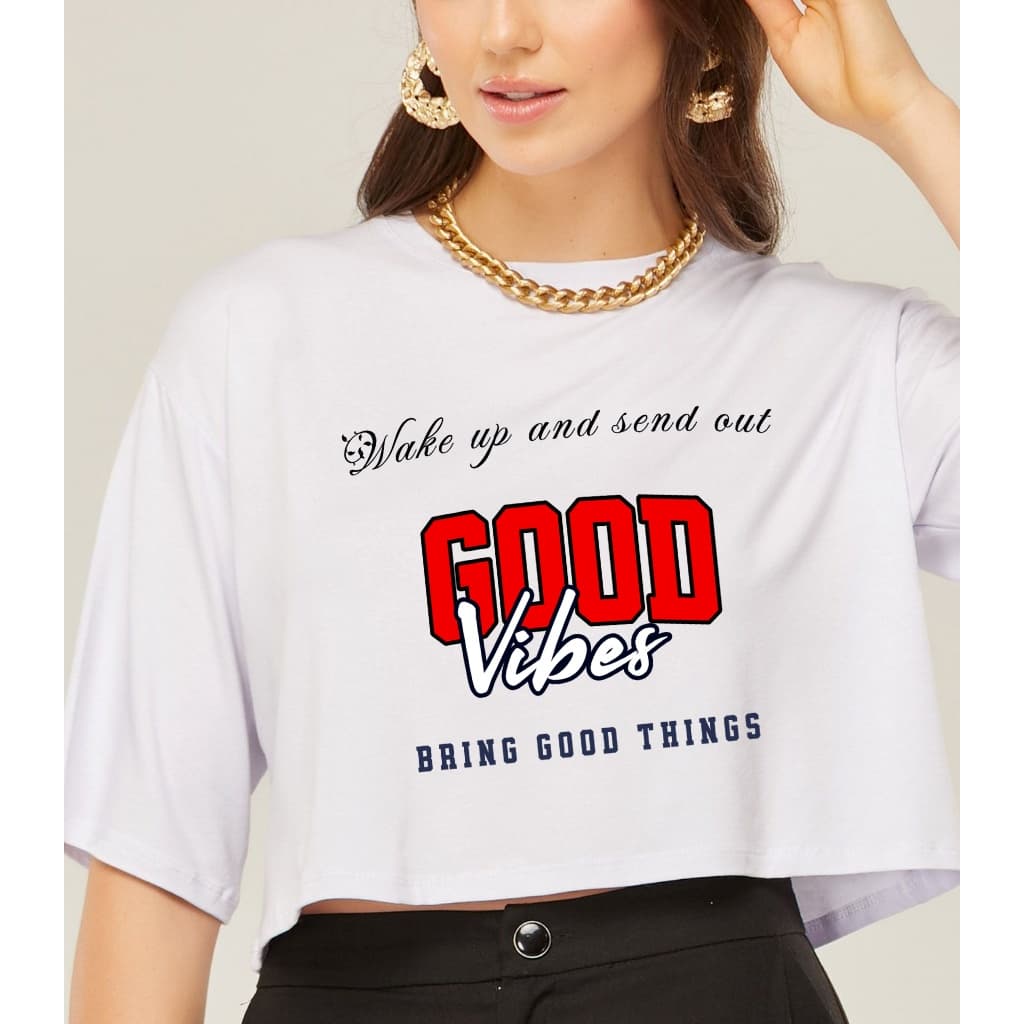 Cropped Oversize Feminina Candy Color - Good Vibes Estampada – Viscolycra Premium - Maria Corina