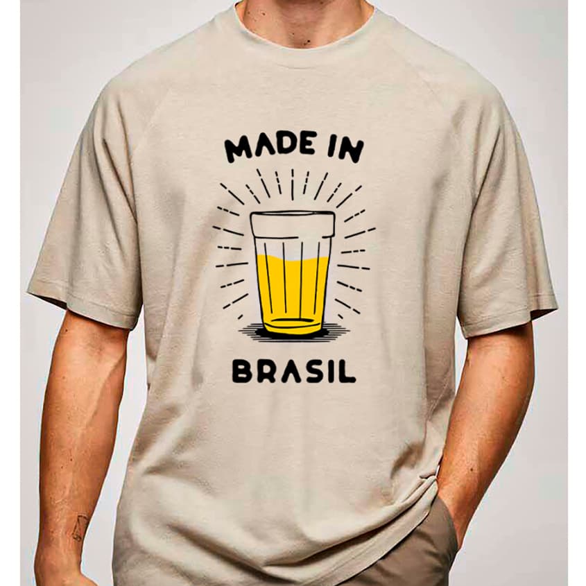 Camiseta MADE IN BRASIL Cerveja Streetwear 100% Algodão Masculina e Feminina Unissex Camisa Premium