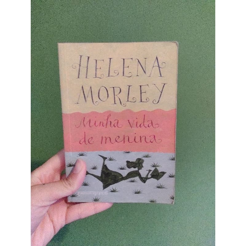 Livro Minha Vida de Menina (Helena Morley)
