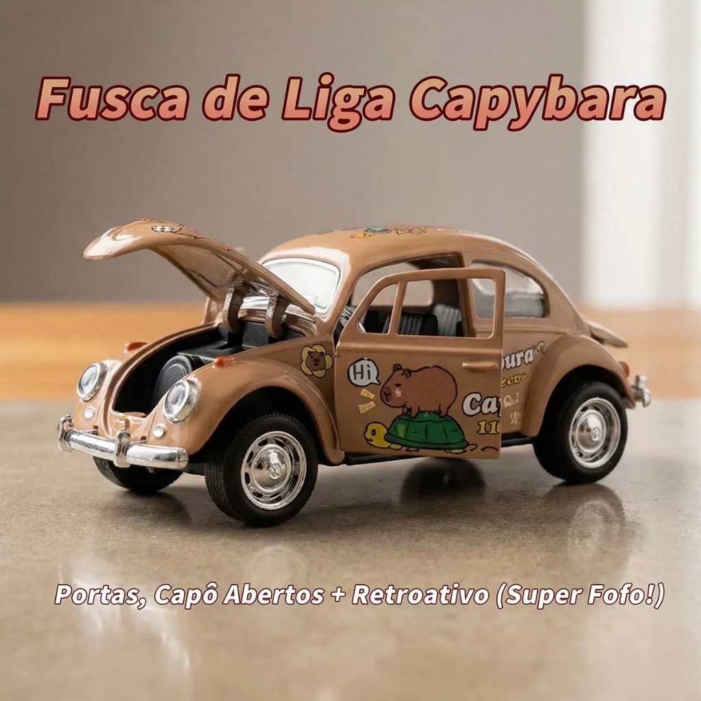 Fusca de Liga Capybara – Portas, Capô Abertos + Retroativo (Super Fofo!)
