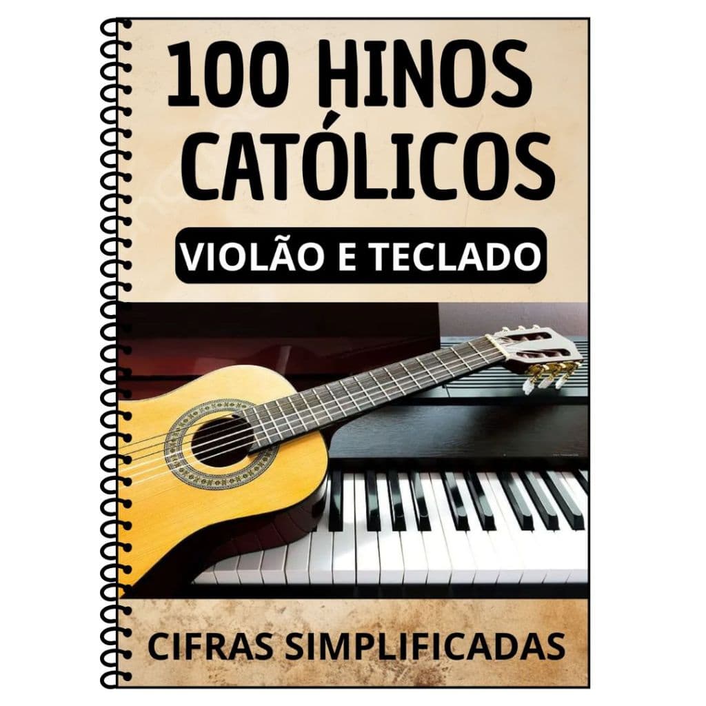 Cifras Católicas Para Iniciantes – Violão e Teclado – Apostila Completa