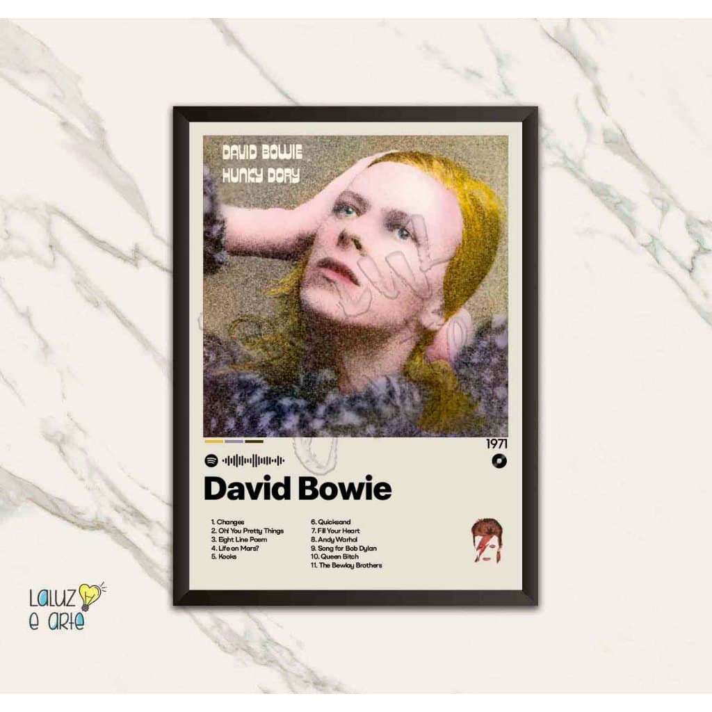 La Luz e Arte\Quadro Música\David Bowie\Quadro Decorativo\Spotify\Glam Rock\Camaleão do Rock\Hunky Dory\