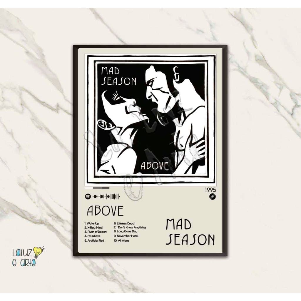 La Luz e Arte\Quadro Música\Mad Season\Quadro Decorativo\Spotify\SuperGroup\Grunge\Rock\Above\s\