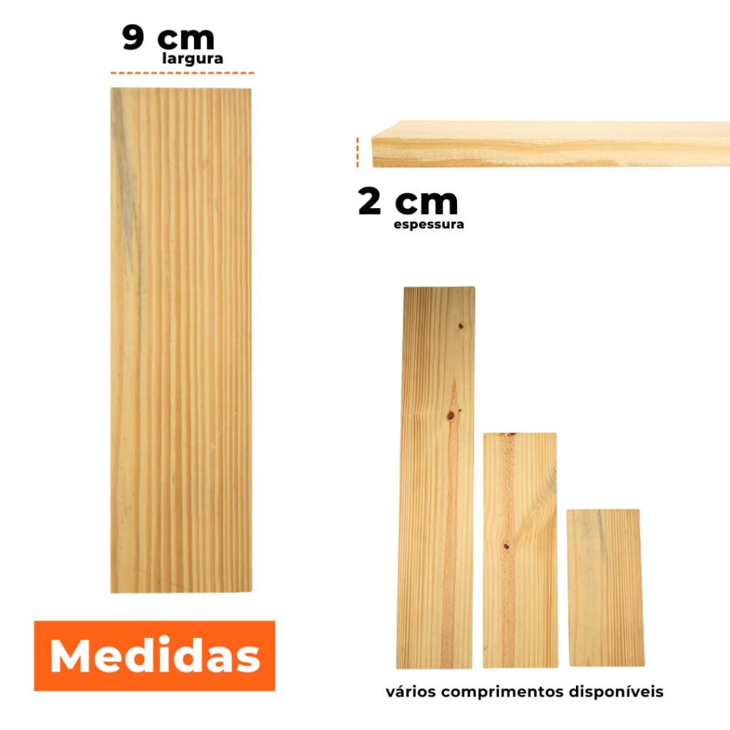 Tábua de Madeira Pinus 9cm Largura x 2cm Espessura Vários Tamanhos Prateleira Estante Artesanato Decoração Móveis