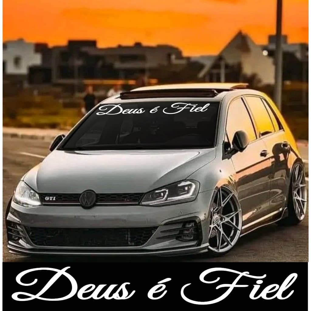 Adesivo De Parabrisa Deus É Fiel Branco Carro Caminhão Tuning Dub
