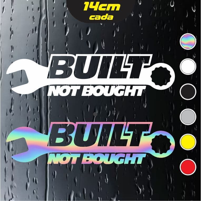 2x Adesivos Built Not Bought - Construído, não comprado -- Vazados - Holográfico - com14x3,5cm cada