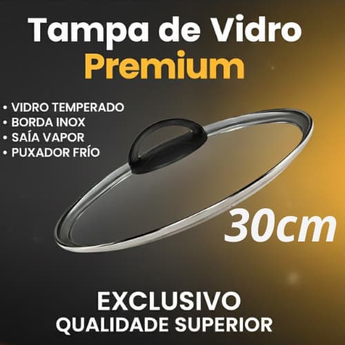 Tampa de vidro temperado para panela 30 cm