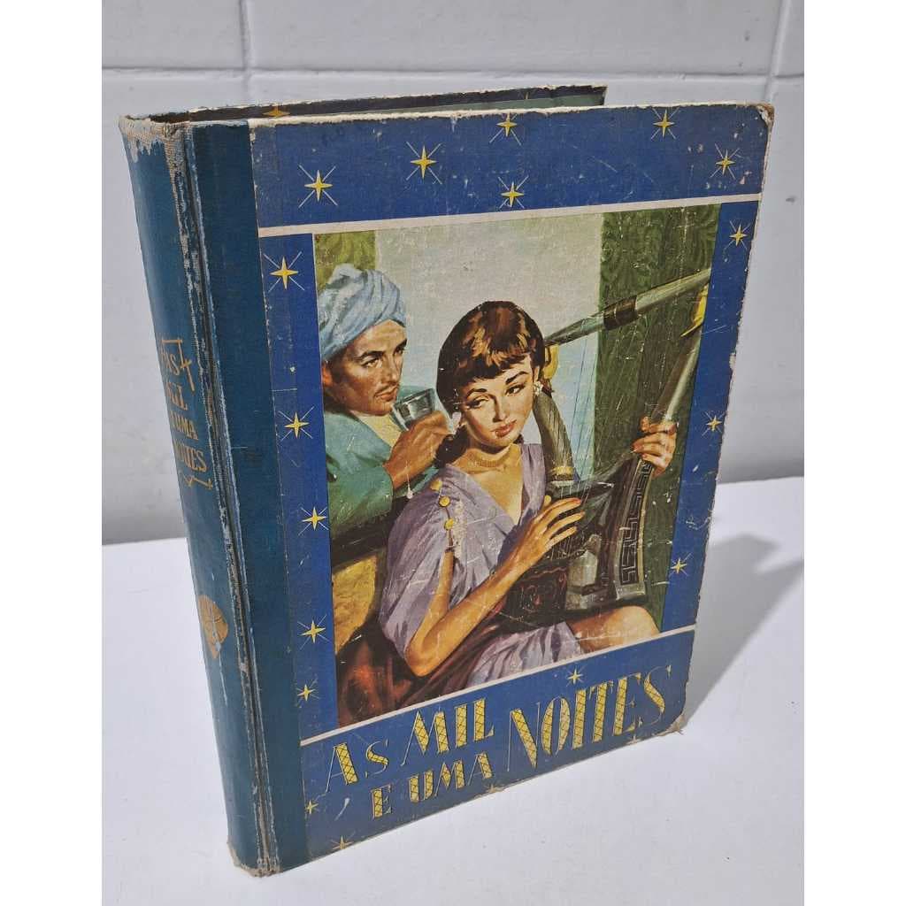 As Mil e uma Noites Coletâneas de Novelas Orientais Ali Baba e os 40 Ladrões Livraria Martins 1960