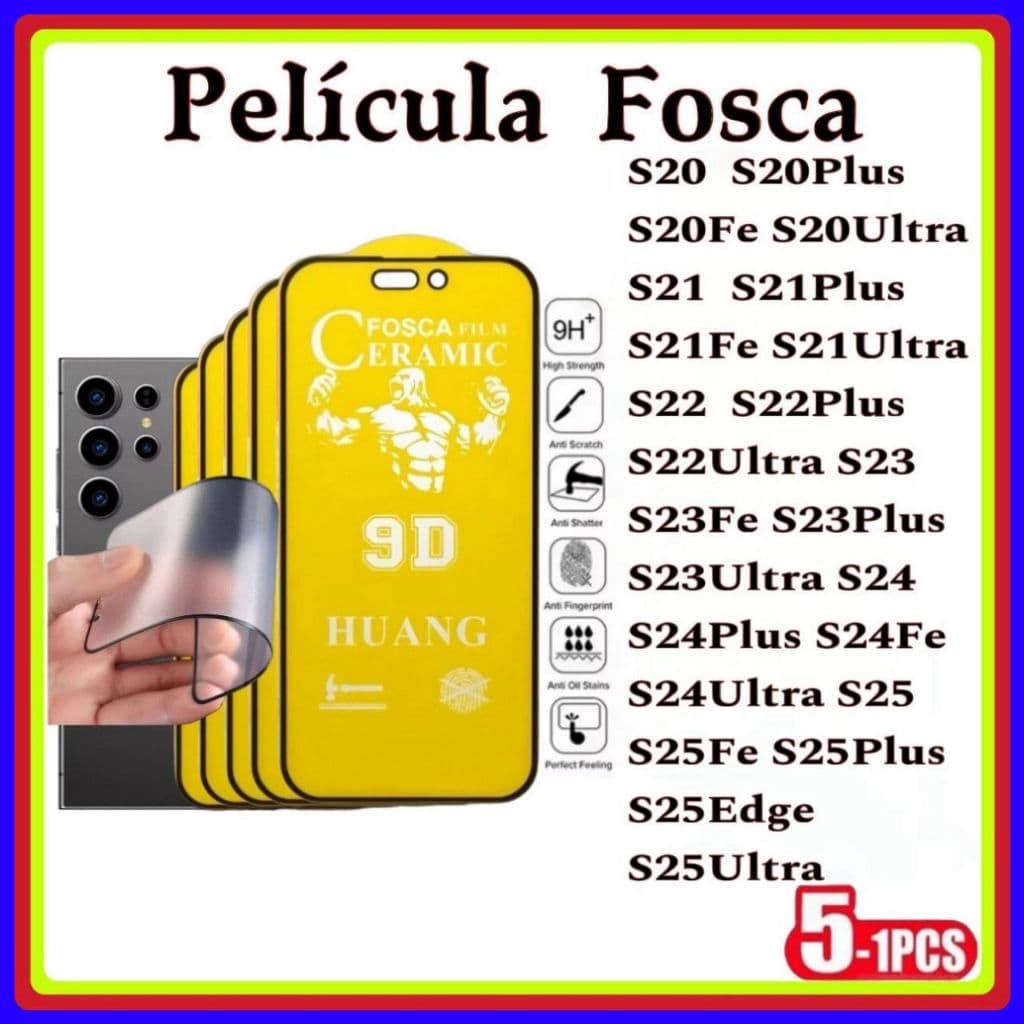 Película de Fosca Cerâmica Flexível 9D Hidrogel Samsung S20 S21 S22 S23  S24FE S25 S25ULTRA S25Fe S25 EDGE