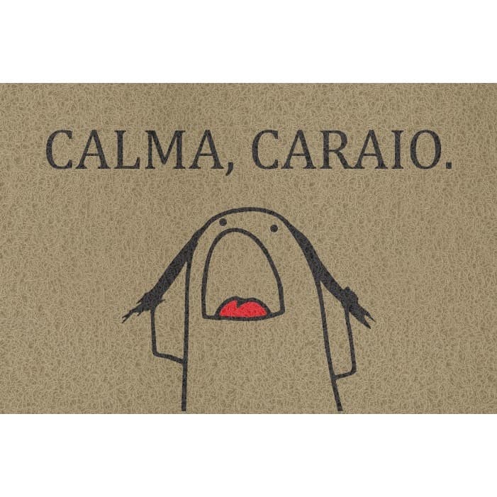 Tapete Capacho personalizado Flork VINIL – (60X40) LOJA, CASA, EMPRESA E PORTA- CALMA CARAIO