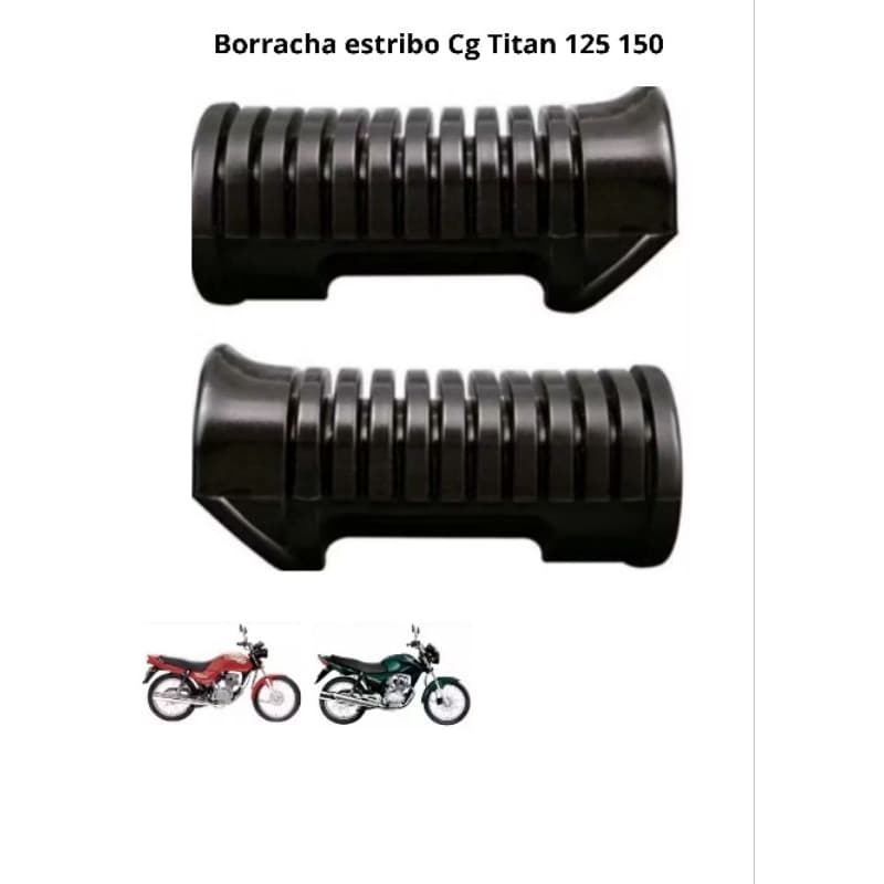 Par Borracha Estribo Cg 150 Titan 125 83/99 Fan 125 00 a 15 Pedaleira Moto Honda (par)