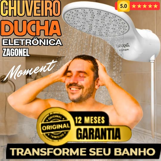 LANÇAMENTO! CHUVEIRO ELETRÔNICO DUCHA ZAGONEL MOMENT 127V-220V ALTA VAZÃO C/ TEMPERATURA PROGRESSIVA