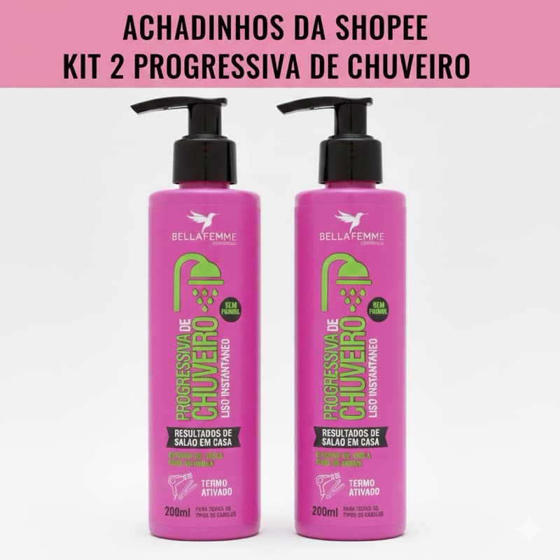 Kit 2 Progressiva De Chuveiro Sem Formol  Bella Femme 200ml - Liso Instantâneo