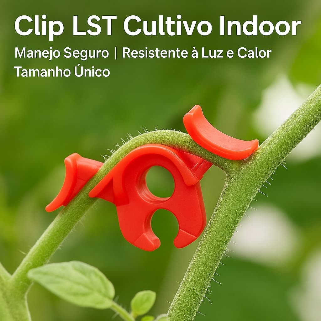Clip LST Indoor – Durabilidade e Segurança contra Luz e Calor