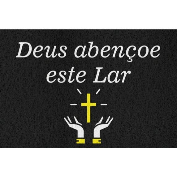 Tapete Capacho personalizado VINIL – (60X40) LOJA, CASA, EMPRESA E PORTA- "DEUS ABENÇOE ESTE LAR"