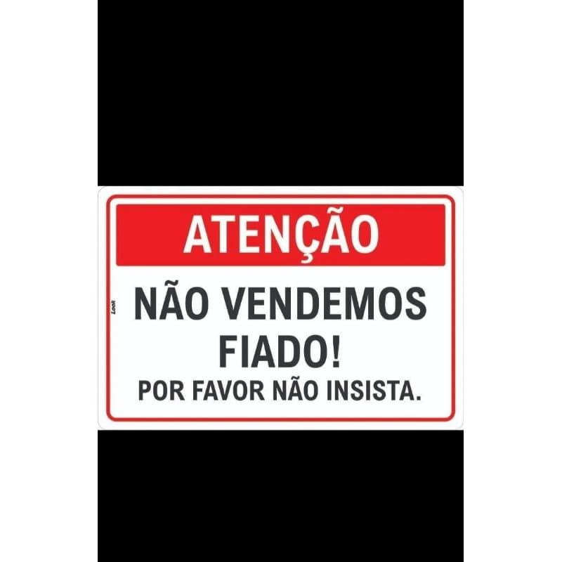 Placas decorativas (Atenção Não vendemos fiado) 3 TM