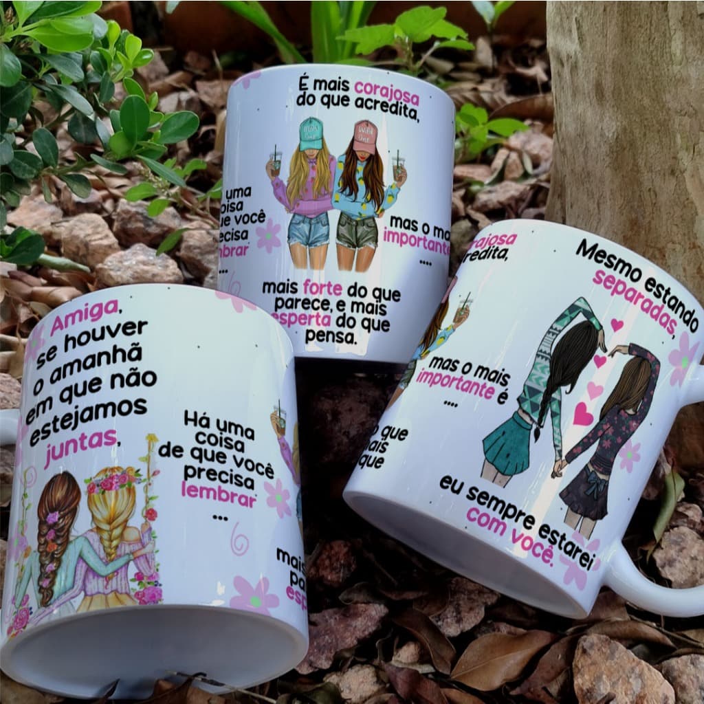 CANECA AMIGA SE HOUVER O AMANHÃ