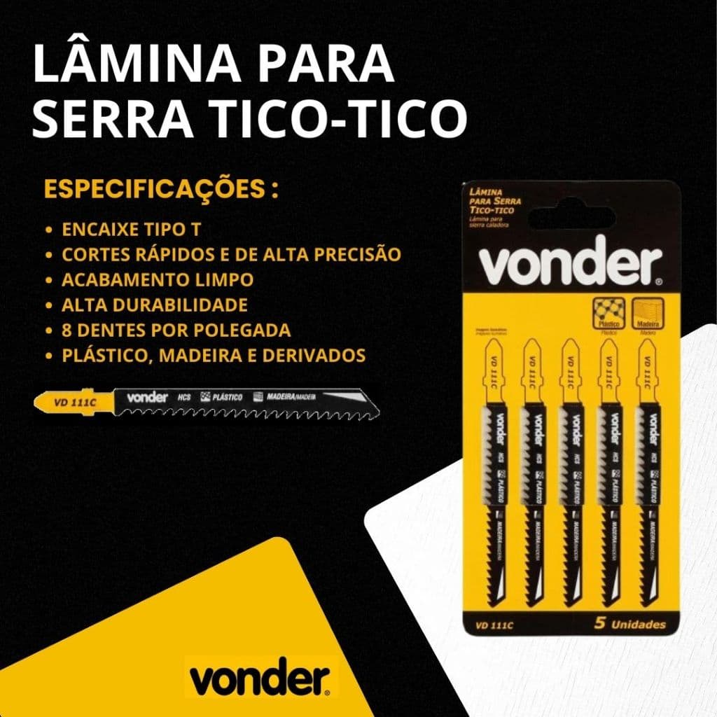 Kit 10 Pçs Lâminas Tico-Tico Vonder VD111C – Cortes Precisos em Madeira (Encaixe T)