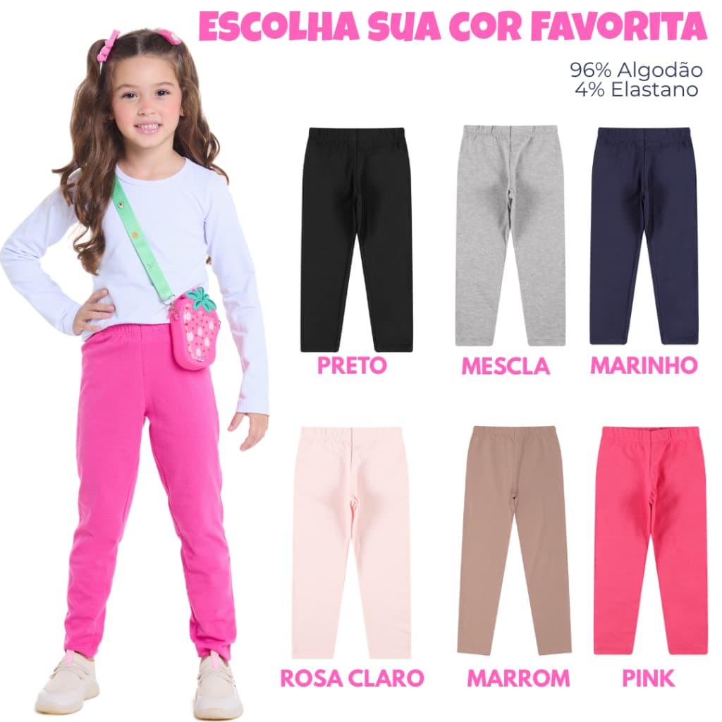 Calça Legging Infantil Menina Cotton Básica 2 ao 16 anos - Escolha sua Cor favorita