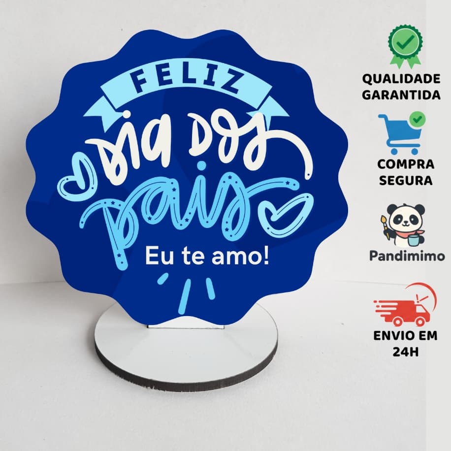 Totem Dia dos Pais MDF - Estampa Premium Direta na Madeira (Não é Adesivo!)