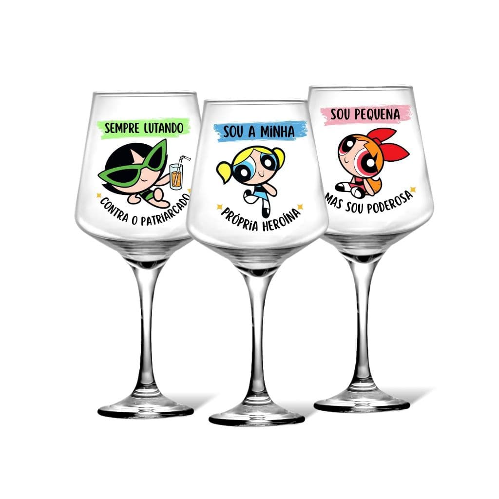 Conj 3 Taças De Vinho Frases Meninas Superpoderosas Temática Desenho Presente Amigas Lembrancinha