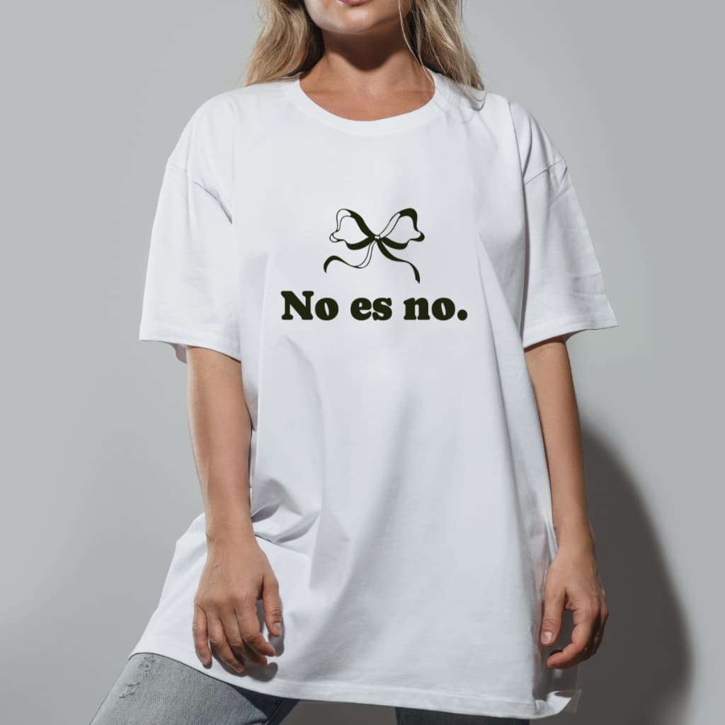 Camiseta Tshirt Oversized Feminina Não é Não Verão 100% Algodão