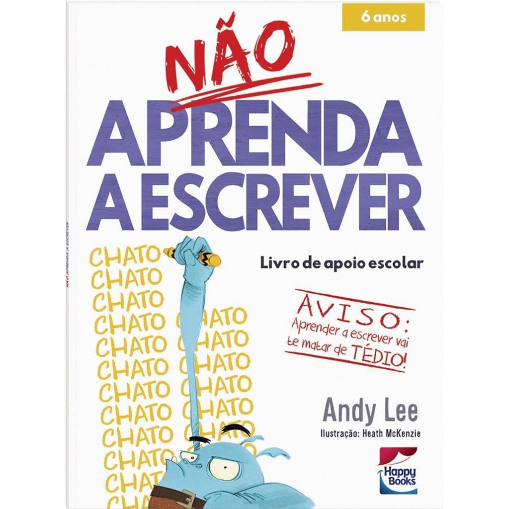 Não Aprenda... A Escrever