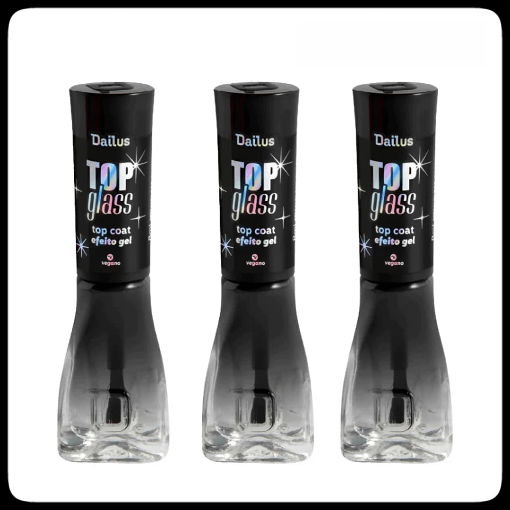 Kit 3 Top Glass Dailus - Top Coat Efeito Gel Sem Cabine 8ml Transparente