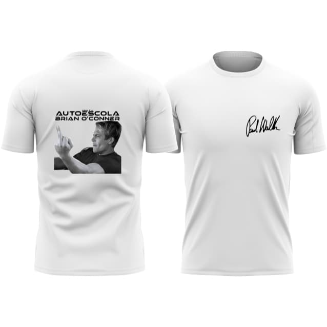 Camiseta Unissex Engraçada Auto Escola Brian Velozes e Furiosos Zueira Paul Walker O'Conner Piloto Corrida