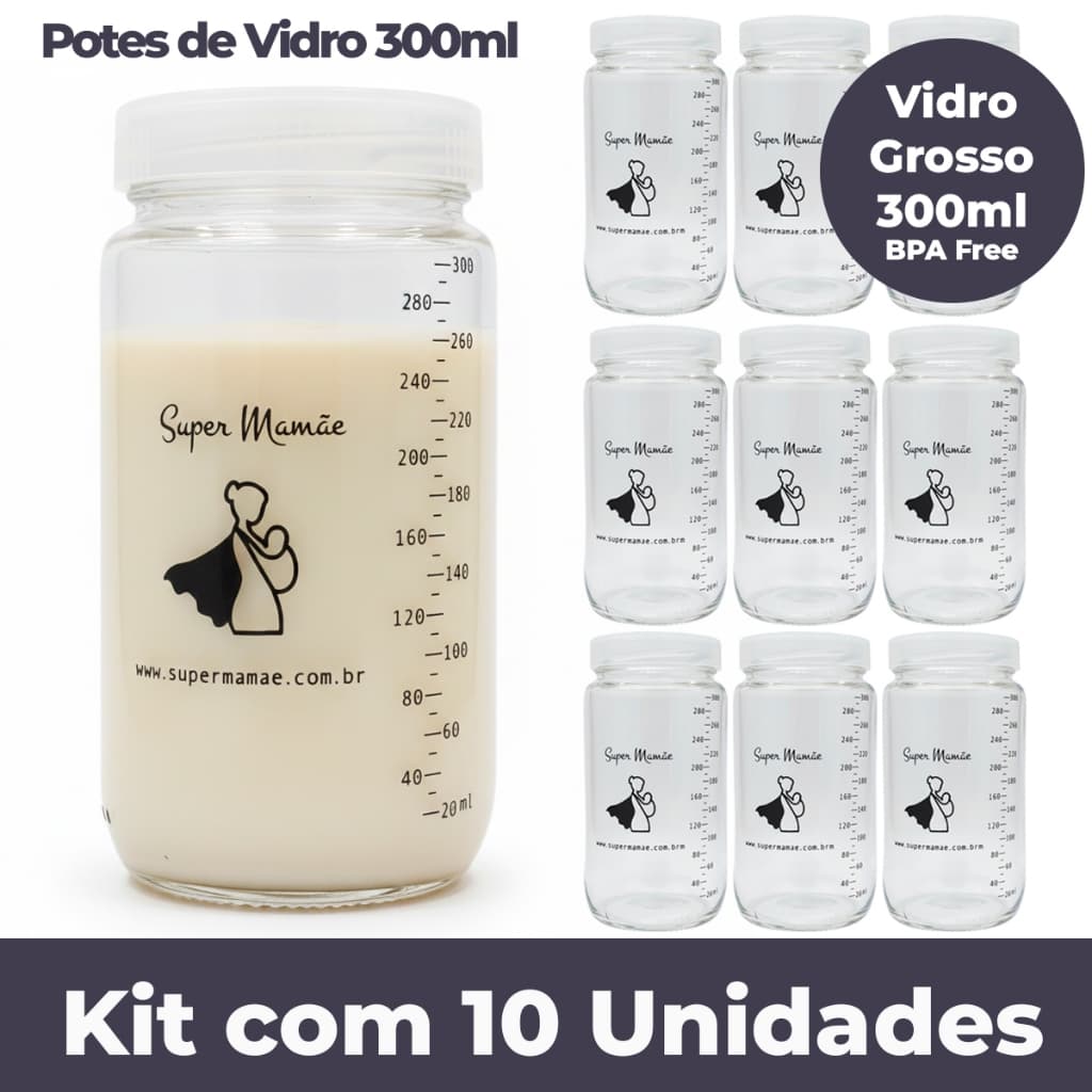 Kit 10 Potes de Vidro 300ml Super Mamãe para Leite Materno BPA Free Graduado