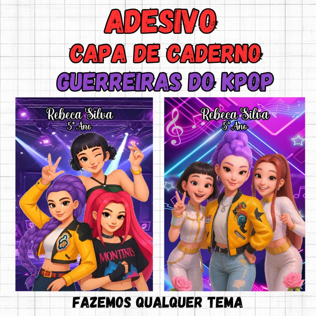 Adesivo Capa de Caderno Brochura Guerreiras do Kpop - FAZEMOS QUALQUER TEMA