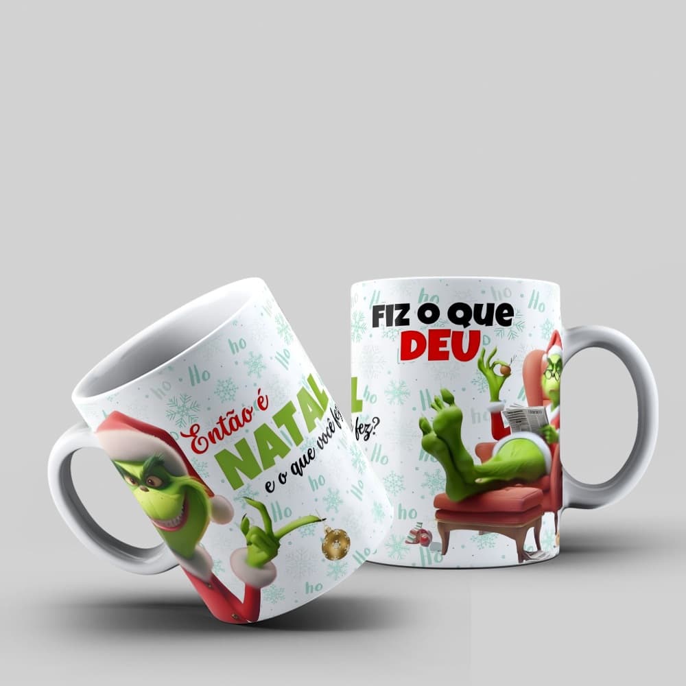 Caneca Personalizada Grinch Natal Humor Então é Natal e o que Você Fez Fiz o Que Deu Presente