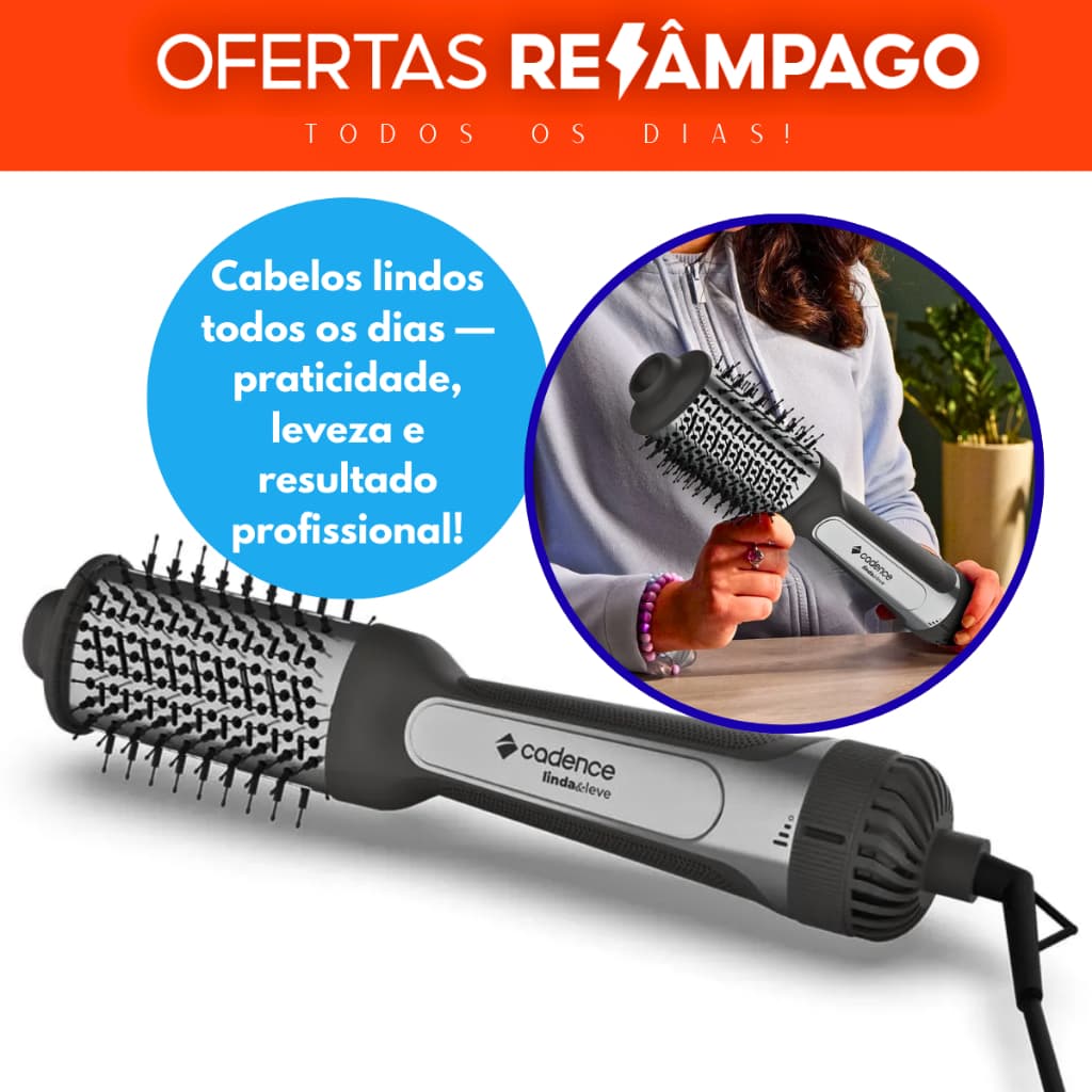 Escova Secadora Cadence Linda&Leve 4 em 1 Bivolt - Seca, Alisa, Modela e Dá Volume com Praticidade!