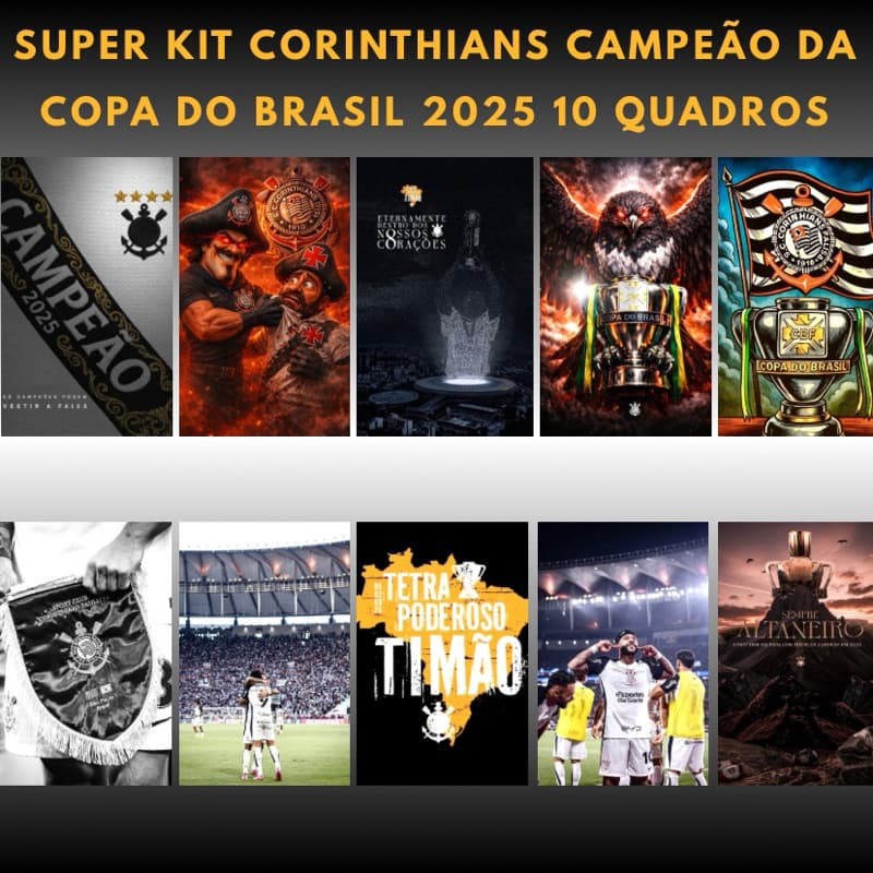 Super kit 10 quadros decorativos placa decorativa para presente decoração Corintians Campeão copa do Brasil 2025