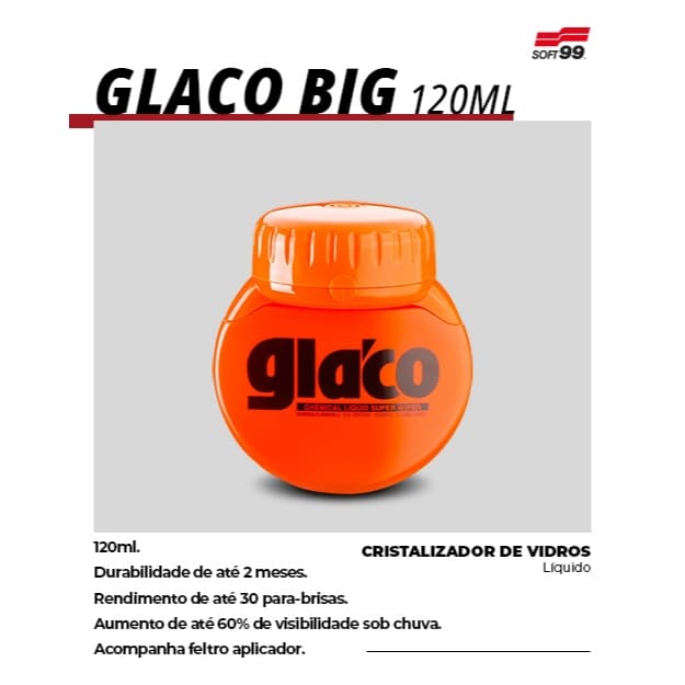 Cristalizador Vidro Big Glaco 120ml Repele Parabrisa Soft99