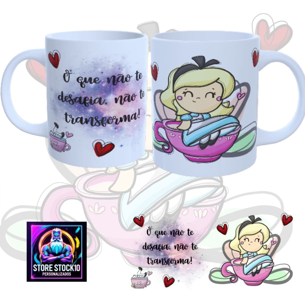 Caneca Personalizada Princesa Frase O Que Não Te Desafia Não Te Transforma