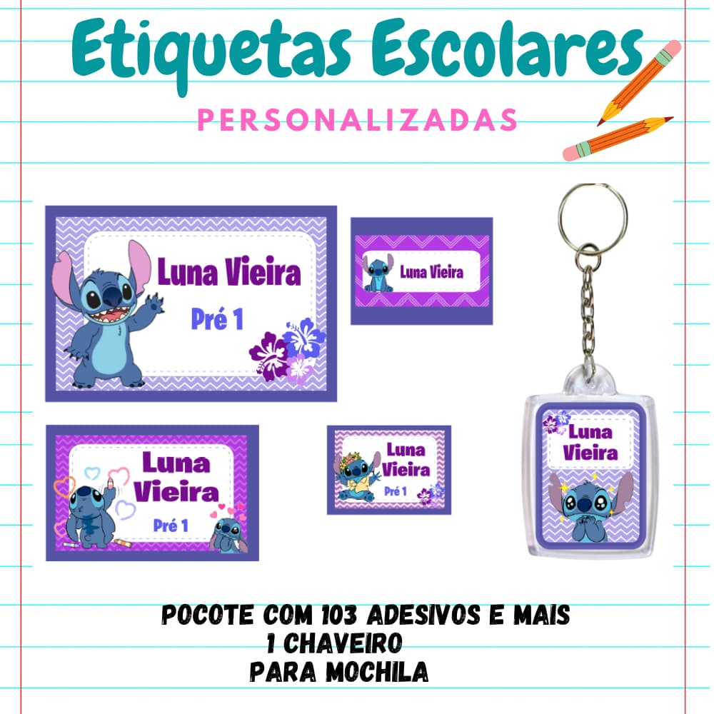 KIT ESCOLAR ETIQUETA PERSONALIZADA STITCH -KIT 103 etiquetas 1 chaveiro identificador de mochila/KIT ETIQUETA ESCOLAR