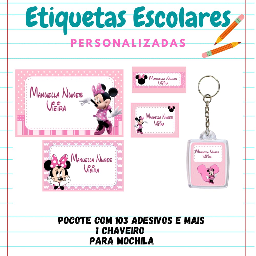 KIT ESCOLAR ETIQUETA PERSONALIZADA MINNIE -KIT 103 etiquetas 1 chaveiro identificador de mochila/KIT ETIQUETA ESCOLAR
