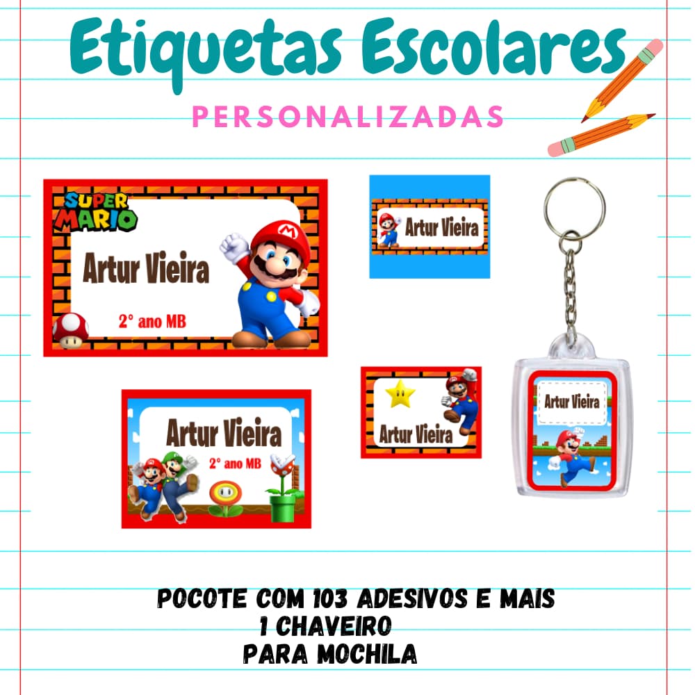 KIT ESCOLAR ETIQUETA PERSONALIZADA SUPER MARIO -KIT 103 etiquetas 1 chaveiro identificador mochila/KIT ETIQUETA ESCOLAR
