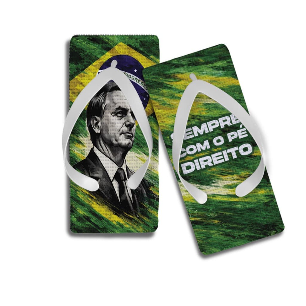 Chinelo Bolsonaro - Sempre com o pé direito