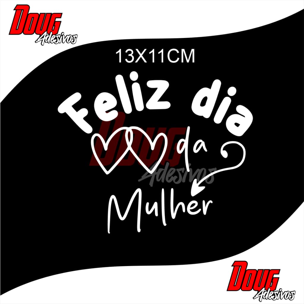 Adesivo para decorar balão, cestas, caixotes, feliz dia da mulher MOD2