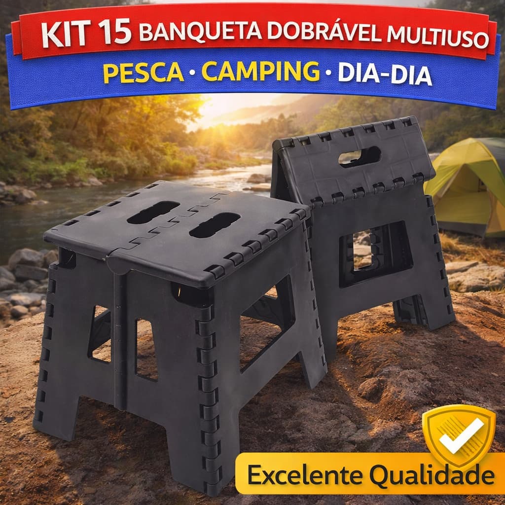 Kit Banquinho Dobrável 10/11/12/13/14/15 Preto Super Resistente até 100 kg Compacto Leve Multiuso Camping Pesca Diário