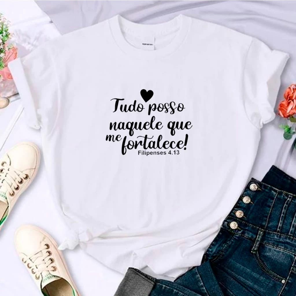 Camiseta Gospel Feminina 100% Algodão Tudo Posso Naquele Que Me Fortalece  P ao GG