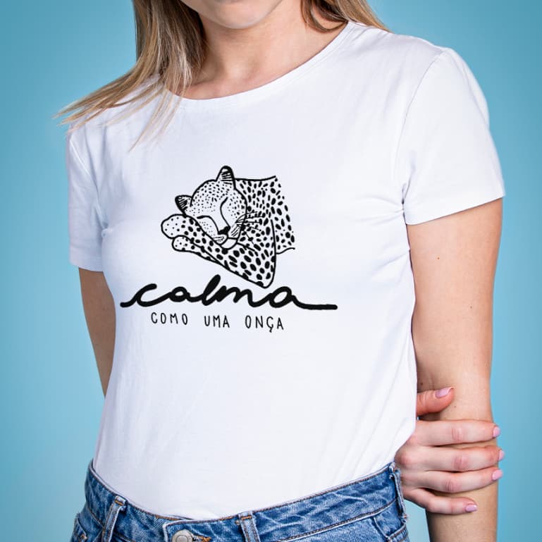 Camiseta Calma Como Uma Onça 100% Algodão Feminina Unissex Camisa Premium Fofa Confortável Casual