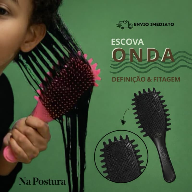 Escova Onda Na Postura • Definição de Cachos • Fitagem • Desembaraço Suave • Cabelos Cacheados e Ondulados