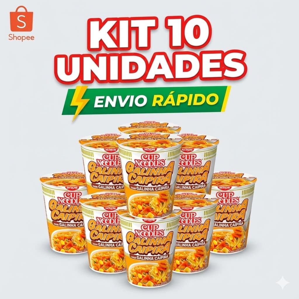 Kit 10 Unidades Cup Noodles Galinha Caipira Tradicional 72g – Macarrão Instantâneo Nissin miojo