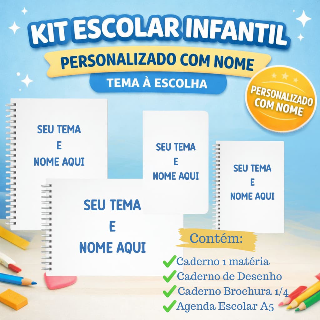 Kit Escolar Completo Personalizado • 4 Itens • Cadernos + Agenda A5