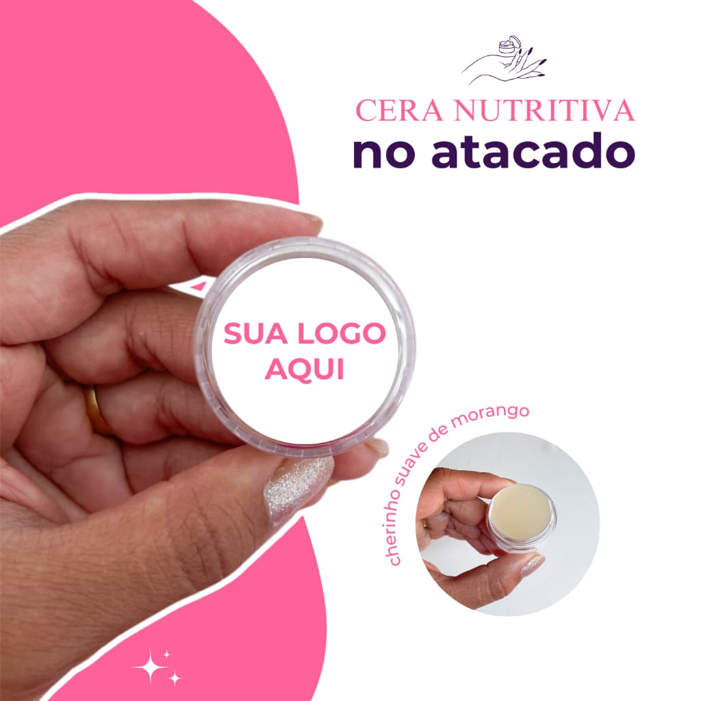Kit Cera Nutritiva para Unhas e Cutículas Personalizado com sua LOGO! Natural e Vegana