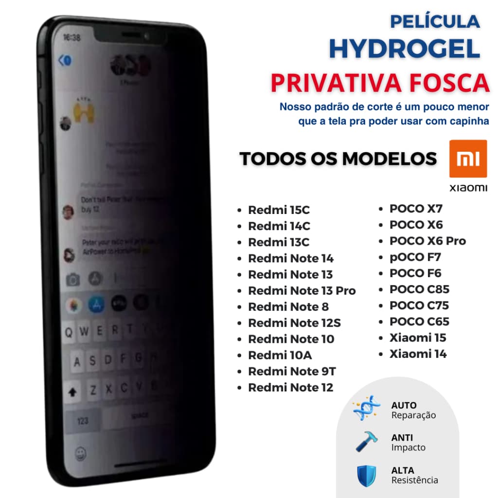 Película Celular Hidrogel Privativa Fosca Flexível para Xiaomi Redmi - Poco - MI - TODOS OS MODELOS